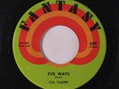 rare Soul Latin Jazz 45 CAL TJADER evil ways FANTASY Listen