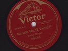Enrico Caruso on 78 rpm Victor 88465: Manella mia (Valente)
