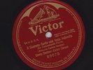 Enrico Caruso, Emmy Destinn on 78 rpm Victor 89078: Guaranay-Sento una forza