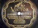 78 rpm AMOS AND ANDY  in N- (NEW-) Is Everybody In Your Family As Dumb As U Is?