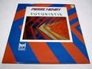 Pierre Henry ?– Futuristie - RARE  Musique Concrète, Experimental Composer