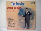 THE AMAZING - JAMES BROWN and the FAMOUS FLAMES -KING 743- CANADIAN rare