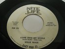Northern Soul 45 | WILLIE WADE - Come Into My World | WHITE LABEL PROMO | *Hear*
