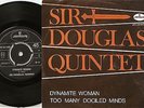 SIR DOUGLAS QUINTET DYNAMITE WOMAN & DOCILED MINDS NORWAY 45+PS 1969 MOD PSYCH