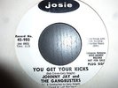 JOHNNY JAY and THE GANGSTERS YOU GET YOUR KICKS Dj DEMO  NORTHERN  SOUL CLASSIC.