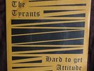 THE TYRANTS Hard to Get/Attitude PUNK ROCK 45rpm single RARE