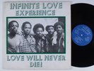 INFINITE LOVE EXPERIENCE Love Will Never Die LP VG+ islands funk soul HEAR