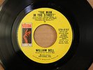 WILLIAM BELL Lovin' On Borrowed Time **MAN IN THE STREET** Soul 45 on STAX 0157