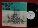 Chicago Mob Scene Riverside A Folk Music Jam Session LP Record MINT- SCARCE SEE