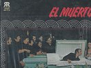 EL MUERTO - LOS HERMANOS LOPEZ ORCHESTRA
