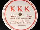 VERY RARE 1920s LOGANSPORT KU KLUX KLAN QUARTETTE 78 rpm Record - KKK #20004