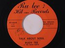 RUDY TEE & RENO BOPS: Talk About Soul / The Fire's Gone 45 (almost M-, sm wol)