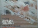 GINO CONTE e I PYRANAS - NELL'ANNO DELLA LUNA 7'' ITALY OST RARE