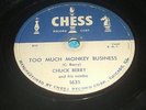 CHUCK BERRY on CHESS 1635 Brown Eyed Handsome Man/Too Much Monkey Business /ROCK