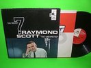 RAYMOND SCOTT and the Secret 7 : The Unexpected (Top Rank) Mono Original Jazz LP