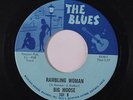 BIG MOOSE: Rambling Woman / Puppy Howl Blues 45 rare Blues & R&B