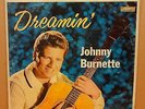 JOHNNY BURNETTE DREAMIN OG UK MONO PLUM LONDON RECORDS LP HAG2306 1B/1B