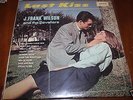 J.Frank Wilson & The Cavaliers Last Kiss LP From Publishing Co Vault MINT