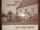 LOS DEU LARVATH un cop sera FRENCH ACID FOLK PSYCH GEM LP 1976 NM POKORA 3 *
