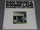 RON WOOD & RONNIE LANE/MAHONEY`S LAST STAND UK K50308
