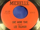 Hear Rare Soul 45 : Lee Tillman   One More Time   All These Things   Michelle