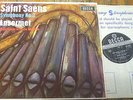 SXL 6027 Saint-Saens Symphony No. 3 'Organ' / Ansermet W/B