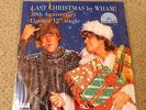 WHAM LAST CHRISTMAS RSD BLACK FRIDAY COLOURED VINYL 30th ANNIVERSARY 12