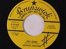 ARTHUR OSBORNE: Hey Ruby / Don't Give Me Heartaches 45 (d, tag/wol) Rockabilly