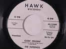 INFERNOS: Goin' Cruisin' / I'm Comin' Home 45 (dj) rare Oldies