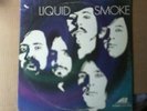 LIQUID SMOKE S/T LP  RARE LATE  60'S PSYCH