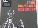 JOHN COLTRANE - STARDUST 180gm Vinyl LP + Download Voucher, NEW & SEALED