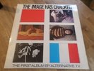 Alternative TV LP The image has cracked Deptford fun city records 1st press