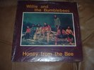 Willie and the Bumblebees - Honey From the Bee  1976 Minnesota