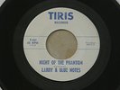 LARRY BLUE NOTES NIGHT PHANTOM TIRIS orig US G45 GARAGE PUNK 7