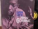1st MONO press JOHN COLTRANE LUSH LIFE LP PRESTIGE 7188 deep groove BERGEN VG