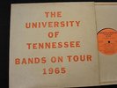 University Of Tennessee Volunteers Concert Bands On Tour Dixie 1965 The Concert