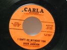 Deon Jackson - Northern Soul 45 | I Can't Do Without You / That's What.. | HEAR