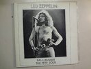 LED ZEPPELIN: Ballcrusher 1972 Tour-U.S. LP TAKRL 910 PCV,BBC London Show 4-1971