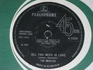 The Beatles - All you Need Is Love ,Solid Centre 1st Press Parlophone 45rpm
