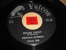 LISTEN - MOD RNB POPCORN - PRISCILLA BOWMAN - SUGAR DADDY - DON'T YOU COME IN