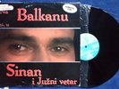 SINAN SAKIC, na balkanu EX YUGO LP