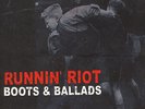 Runnin Riot - Boots & Ballads Vinyl US LP