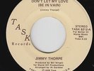 Deep Soul 45 - Jimmy Thorpe - Don't Let My Love - Task - VG++ mp3