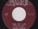 Northern Soul 45 - Thelma Harper - Fool That I Am - Mark III - mp3