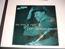 Lou Donaldson / The Time Is Right   Blue Note 4025  W  63rd NYC (1960)  VG+/VG