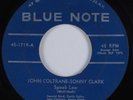 Jazz 45 JOHN COLTRANE- SONNY CLARK Speak Low BLUE NOTE