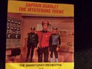RARE BARRY GRAY - 'CAPTAIN SCARLET' / 'MYSTERONS' THEMES. ORIGINAL 60'S ISSUE
