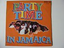 PARTY TIME .IN JAMAICA STUDIO ONE # 9009 . U,K. CALYPSO REGGAE SKA