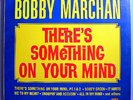 BOBBY MARCHAN SOMETHING ON YOUR MIND ULTRA-RARE ORIG '64 SPHERE SOUND MONO LP NM