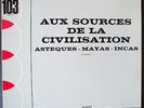 BRAEN - AUX SOURCES DE LA CIVILISATION - ALESSANDRO ALESSANDRONI - ITA LIBRARY
